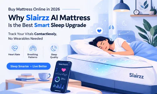 blog image of Buy Online: Slairzz AI Mattress for Better Sleep